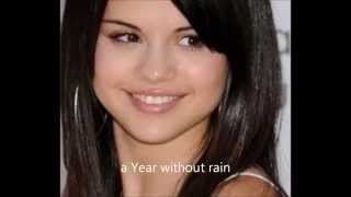 Selena Gomez Lyrics a year without rain slide show