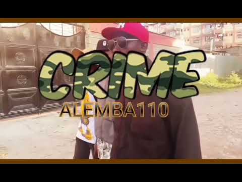 ALEMBA - CRIME (official music video)