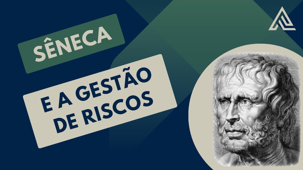 Vídeo ATSG — Sêneca e a Gestão de Riscos