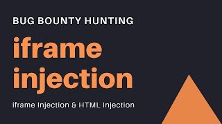 Bug Bounty Hunting - iframe Injection &amp; HTML Injection