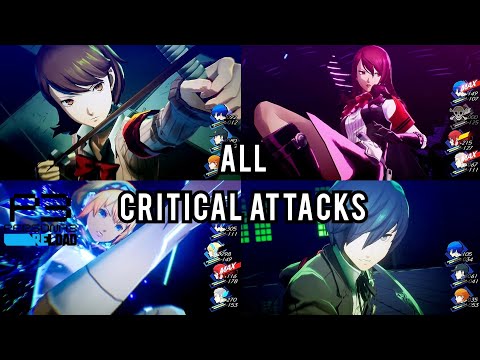All Critical Attacks - Persona 3 Reload