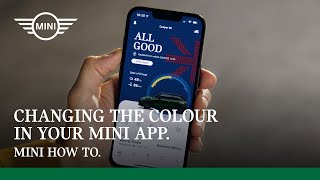  How to | Changing the colour theme in your MINI App