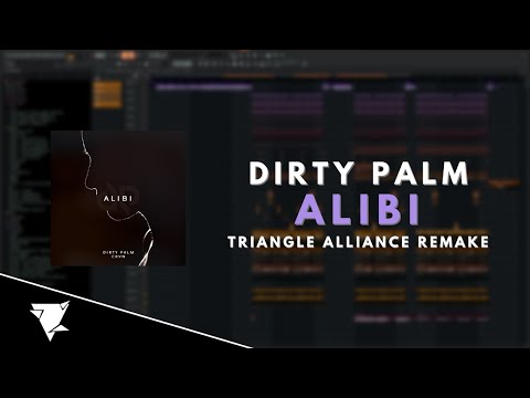 Dirty Palm feat. CRVN - Alibi (Triangle Alliance Remake)