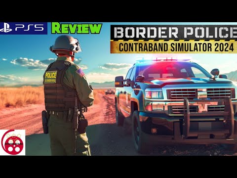 Border Police Contraband Simulator: PS5 Review