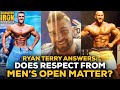 Ryan Terry Answers: Does Respect For Men's Physique From Men's Open Bodybuilders Matter?