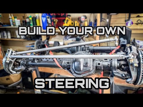 Build Your Own Heavy Duty Steering - JK 1 Ton Swap Video Series
