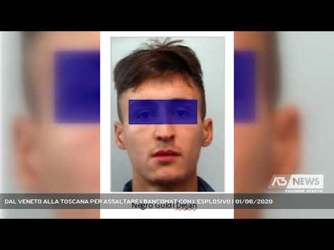 DAL VENETO ALLA TOSCANA PER ASSALTARE I BANCOMAT CON L'ESPLOSIVO | 01/06/2020