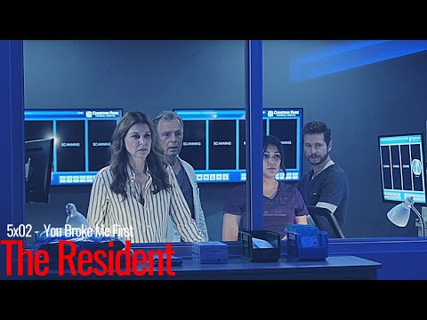 The Resident [5x02] II You Broke Me First [+Sub ITA]