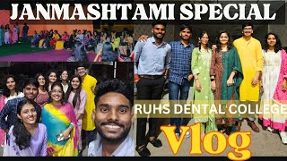 Janmashtami special night | Ruhs dental college jaipur |