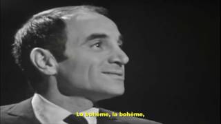 Charles Aznavour - La Bohème