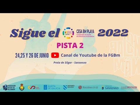 CESA BM PLAYA 2022. PISTA 2. SÁBADO TARDE