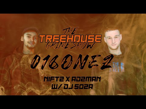 Treehouse Grime Sessions 001 - Niftz X Adzman [016Onez]
