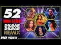 52 Non Stop Dilbar Dilbar Remix By Kedrock SD Style Super Hit Songs Collection 2018 T Series
