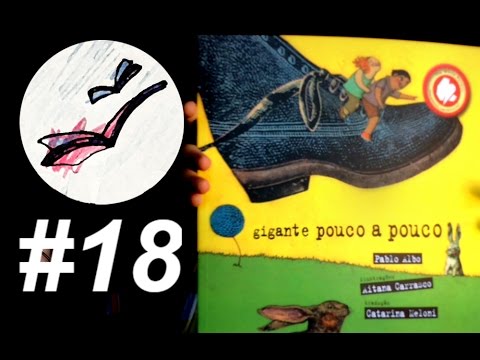 GIGANTE POUCO A POUCO | Leitura Compartilhada #18