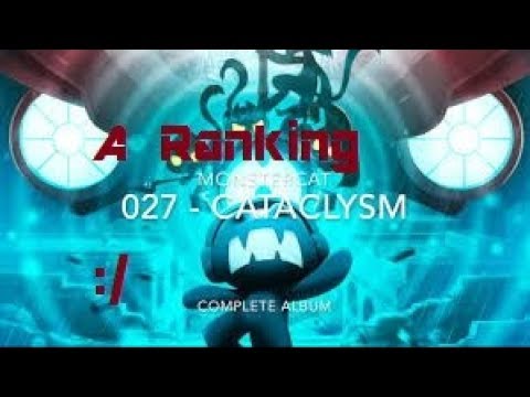 Ranking every song on Monstercat 027 (Cataclysm)