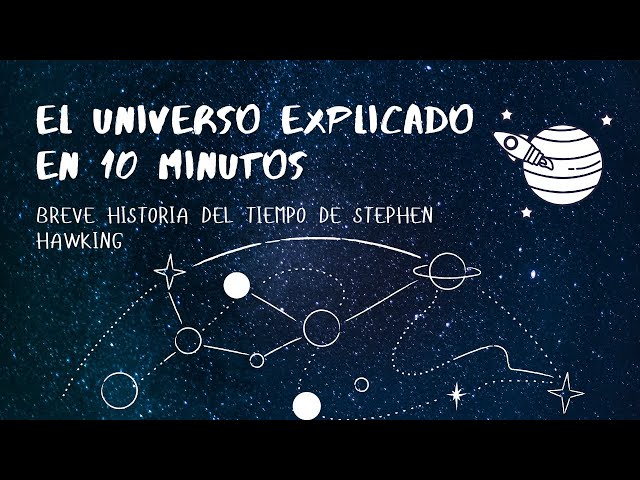 Vídeo relacionado con Historia del tiempo: Del big bang a los agujeros negros (El libro de bolsillo - Ciencias)