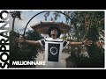 Soprano - Millionnaire (Clip officiel)