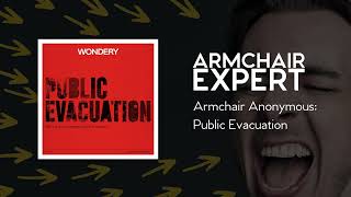 Armchair Anonymous: Public Evacuation | Armchair Expert with Dax Shepard