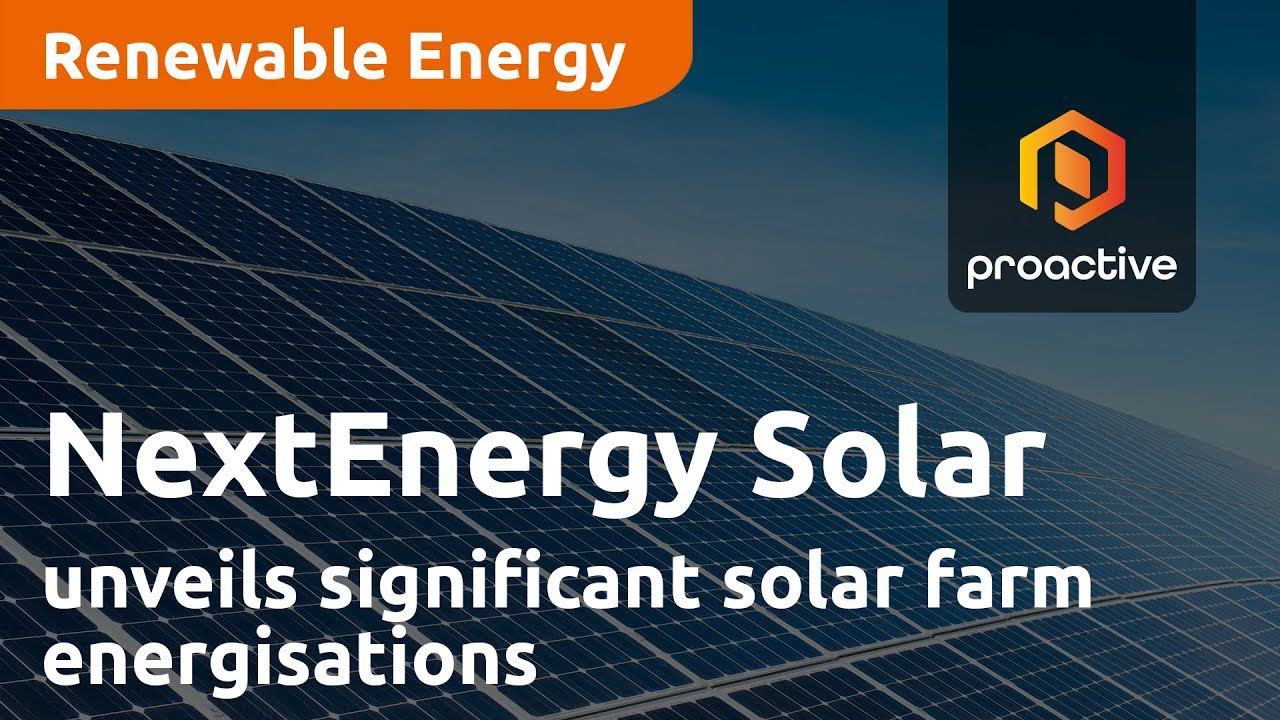 NextEnergy Solar Fund unveils significant solar farm energisations and growth prospects