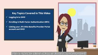JFS-Ohio Benefits: I'm an Existing JFS-Ohio Benefits Provider Portal User with an OHID