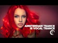 AMSTERDAM TRANCE IS VOCAL TRANCE FULL ALBUM