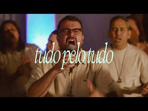 Tudo Pelo Tudo - Cristo Alegria