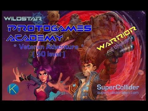 WildStar - Warrior - Veteran Protogames Academy Bronze