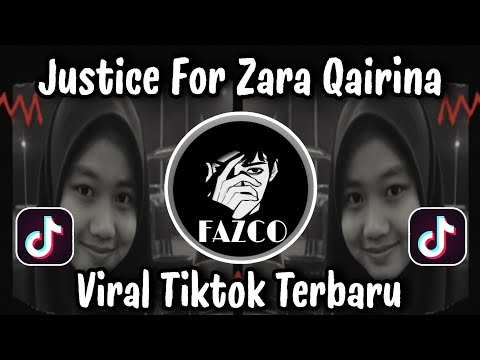 JUSTICE FOR ZARA QAIRINA VIRAL TIKTOK TERBARU 2025 YANG KALIAN CARI  !!! 