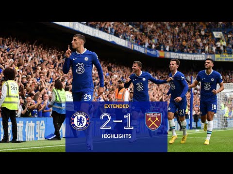 Chelsea 2-1 West Ham | Extended Premier League Highlights