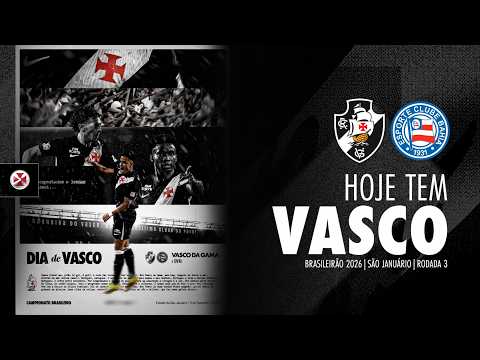 AO VIVO - VASCO x BAHIA | BRASILEIRÃO 2026 - 3ª RODADA
