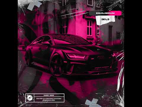 3EL3 & Dark Side - Equilibrium