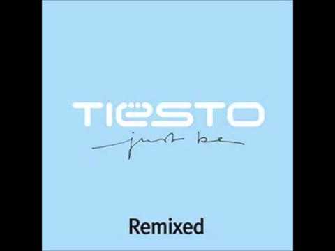 DJ Tiesto - Just Be (DJ Alusive Breaks Remix)