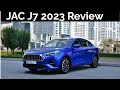 JAC J7 2023 Review English | Low Budget Luxury Car | Jac J7 2023 Price in UAE  - Ucars