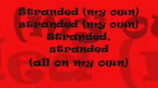 Travis Garland (NLT) &amp; RAS - Stranded (Lyrics)
