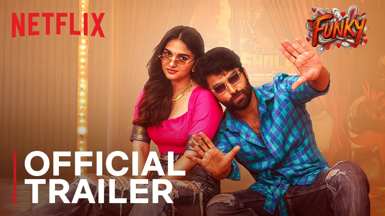 Funky | Official Trailer | Anudeep K.V., Vishwak Sen & Kayadu Lohar | Netflix India