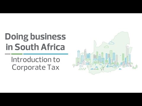 Introduction to corporate tax | Doing business in South Africa