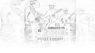 Andamos en el ruedo ulices chaidez