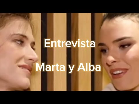 Marta and Alba Interview #mafin
