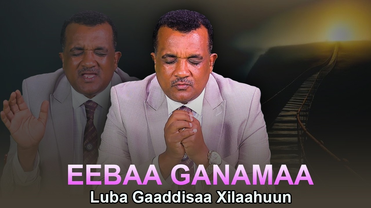 Eebba Ganamaa Luba Gaaddisaa Xilaahuun Waliin/ 817