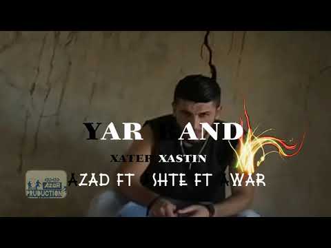 Ashti ft. Azad & Awar - xatir xastin
