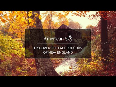 Discover the fall colours of New England with American Sky