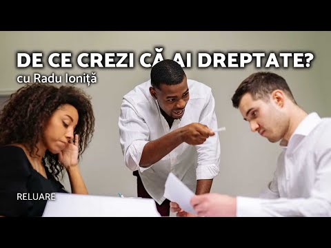 De ce crezi că ai dreptate? - Radu Ioniță - AZSMR-Bucov RELUARE