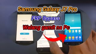Samsung Galaxy J7 Pro (SM-J730G/DS) 7.0 FRP Bypass 2022 | Walang gamit na Pc | Part 2