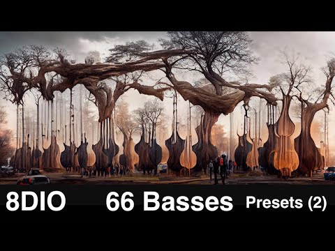 8DIO Legion Series: 66 Basses: Demo Of All The Patches - Present Part 2 (2022) Test