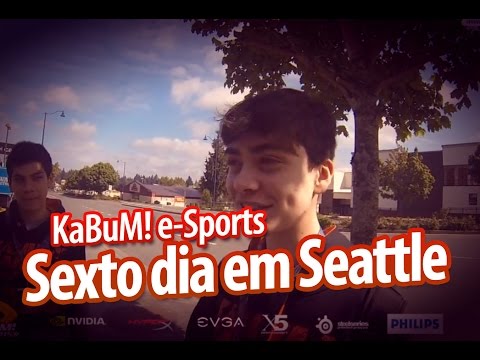 Sexto dia em Seattle - KaBuM! e-Sports