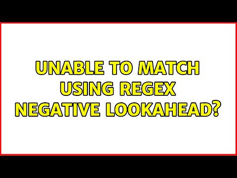 Unable to match using regex negative lookahead?