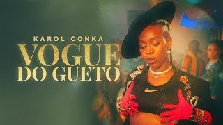 Karol Conka - Vogue do Gueto (Clipe Oficial)