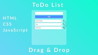 ToDo List / Drag & Drop | JavaScript |