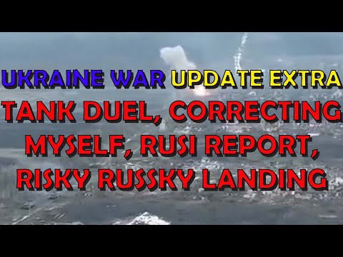 Ukraine War Update EXTRA (20221211): EU Aid, RUSI Report, & Risky Russky Landing