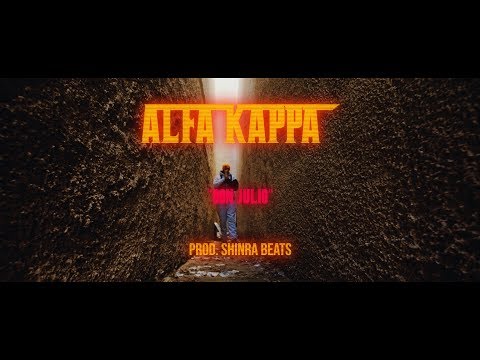 ALFA KAPPA - DON JULIO (Official Music Video)